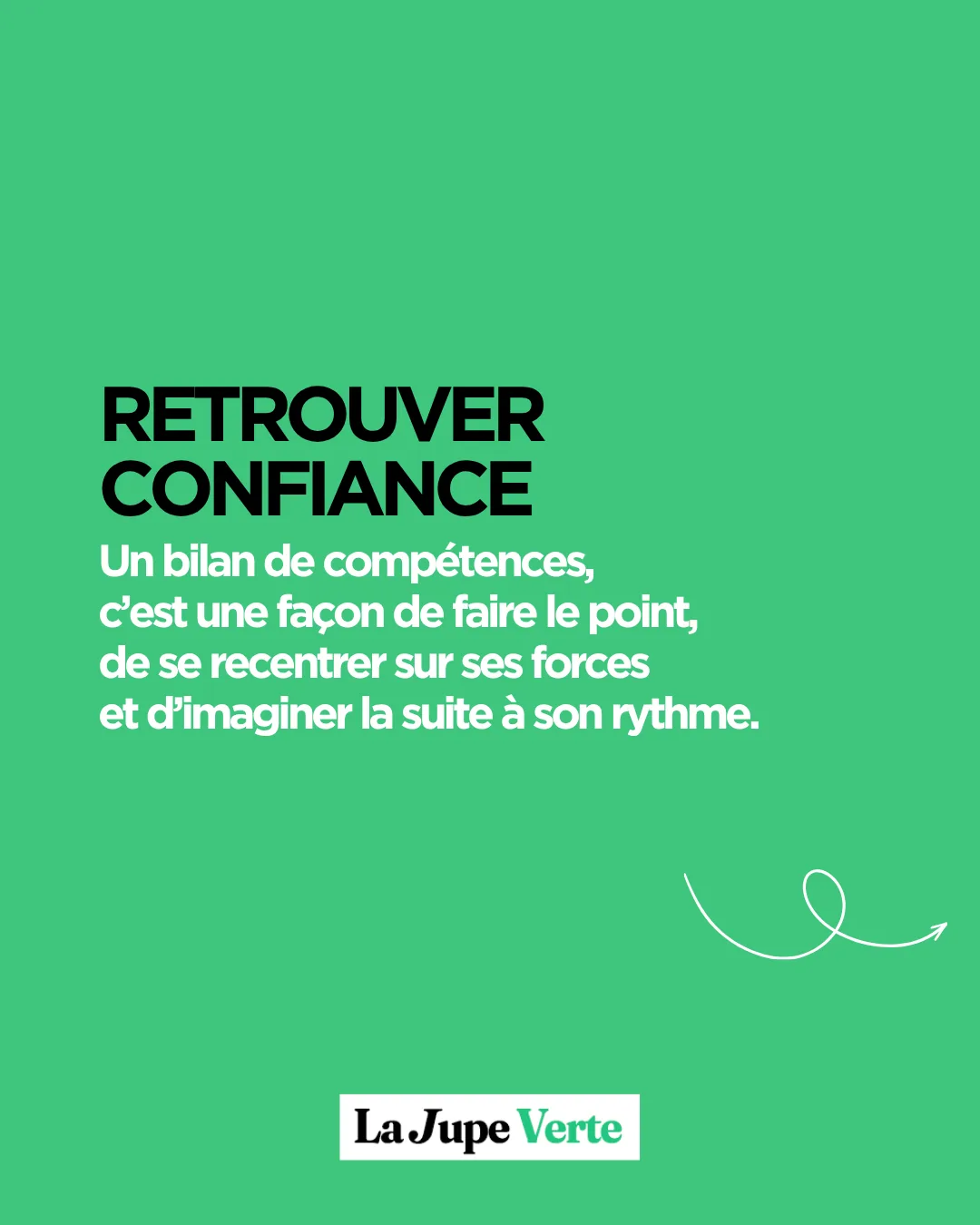 Carrousel La Jupe Verte, diapositive 7 : « Retrouver confiance », le bilan de compétences