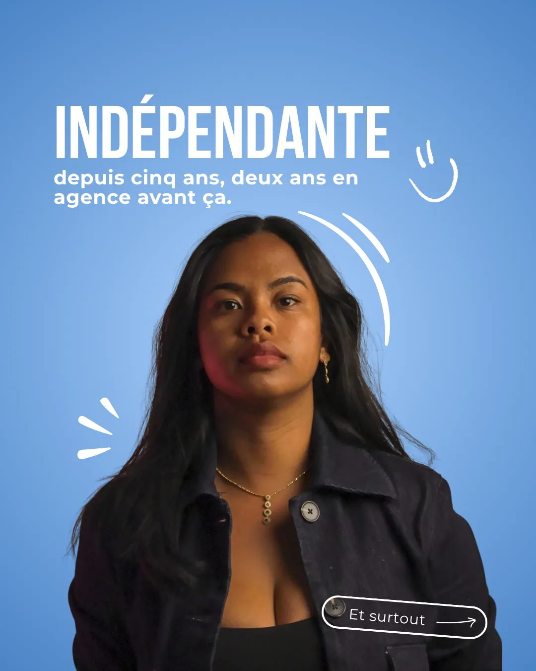 Carrousel Mes contenus, diapositive 2 : Maya en veste en jean, titre « Indépendante »
